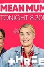 Watch Mean Mums FMoviesFree