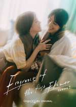 Watch Fragrance of the First Flower FMoviesFree