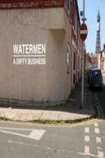 Watch Watermen A Dirty Business FMoviesFree