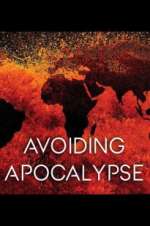 Watch Avoiding Apocalypse FMoviesFree