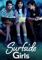 Watch Surfside Girls FMoviesFree