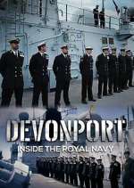 Watch Devonport: Inside the Royal Navy FMoviesFree