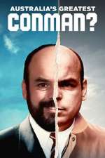 Watch Australia\'s Greatest Conman? FMoviesFree