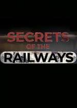 Watch Secrets of the Railways FMoviesFree