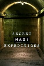 Watch Secret Nazi Expeditions FMoviesFree