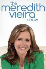 Watch The Meredith Vieira Show FMoviesFree