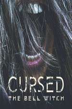 Watch Cursed: The Bell Witch FMoviesFree