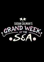 Watch Susan Calman's Grand Week by the Sea FMoviesFree