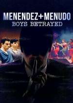 Watch Menendez + Menudo: Boys Betrayed FMoviesFree