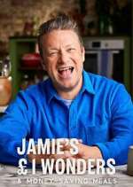 Watch Jamie\'s £1 Wonders & Money-Saving Meals FMoviesFree