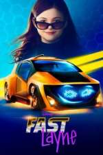 Watch Fast Layne FMoviesFree