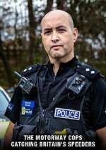 Watch The Motorway Cops: Catching Britain's Speeders FMoviesFree
