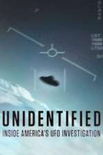 Watch Unidentified: Inside America\'s UFO Investigation FMoviesFree