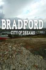 Watch Bradford: City of Dreams FMoviesFree