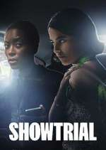 Watch Showtrial FMoviesFree