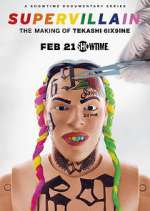 Watch Supervillain: the Making of Tekashi 6ix9ine FMoviesFree