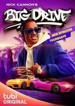Watch Nick Cannon's Big Drive FMoviesFree