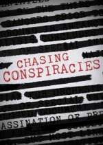 Watch Chasing Conspiracies FMoviesFree