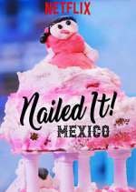 Watch Nailed It! Mexico FMoviesFree