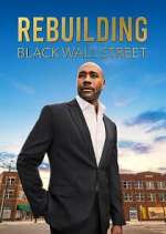 Watch Rebuilding Black Wall Street FMoviesFree