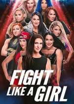Watch Fight Like a Girl FMoviesFree