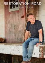 Watch Restoration Road with Clint Harp FMoviesFree