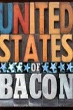 Watch United States of Bacon FMoviesFree
