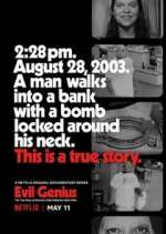 Watch Evil Genius: The True Story of America's Most Diabolical Bank Heist FMoviesFree