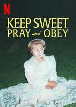 Watch Keep Sweet: Pray and Obey FMoviesFree