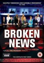 Watch Broken News FMoviesFree