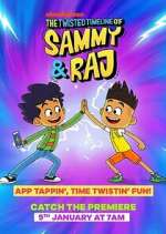 Watch The Twisted Timeline of Sammy & Raj FMoviesFree