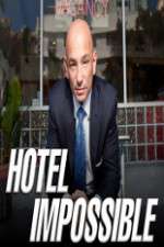 Watch Hotel Impossible FMoviesFree