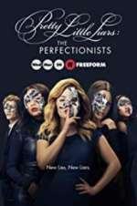 Watch Pretty Little Liars: The Perfectionists FMoviesFree