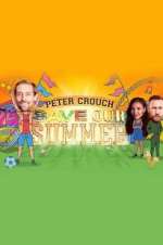 Watch Peter Crouch: Save Our Summer FMoviesFree