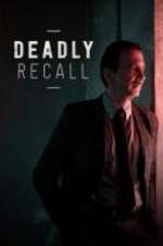 Watch Deadly Recall FMoviesFree