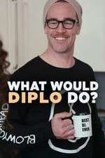 Watch What Would Diplo Do FMoviesFree