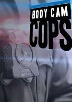Watch Body Cam Cops FMoviesFree