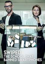 Watch Swiped: The School That Banned Smartphones FMoviesFree