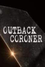Watch Outback Coroner FMoviesFree