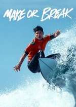 Watch Make or Break FMoviesFree