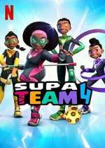 Watch Supa Team 4 FMoviesFree