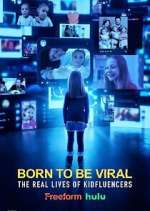 Watch Born to Be Viral: The Real Lives of Kidfluencers FMoviesFree