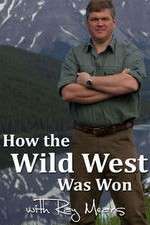 Watch How the Wild West Was Won with Ray Mears FMoviesFree
