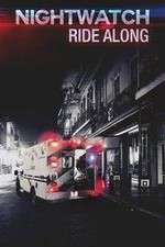Watch Nightwatch: Ride Along FMoviesFree