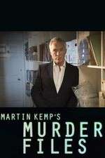 Watch Martin Kemp's Murder Files FMoviesFree