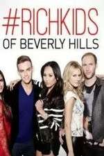 Watch Rich Kids of Beverly Hills FMoviesFree