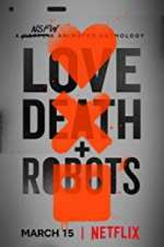 Watch Love, Death & Robots FMoviesFree