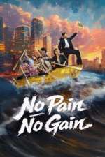 Watch No Pain No Gain FMoviesFree