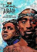 Watch Dear Mama: The Saga of Afeni and Tupac Shakur FMoviesFree