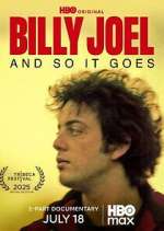 Watch Billy Joel: And So It Goes FMoviesFree